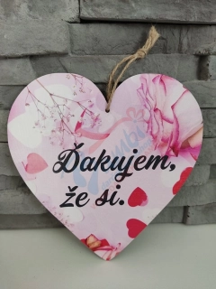 Drevená tabuľka- Ďakujem, že si