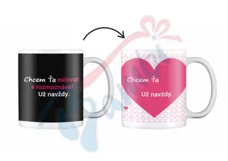 Meniaci sa hrnček: Chcem Ťa navždy