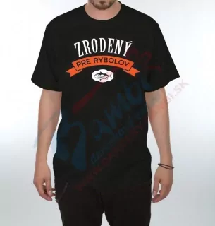 Tričko- Zrodený pre rybolov