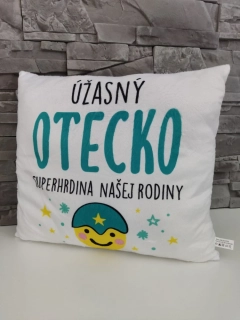 Vankúš Úžasný otecko