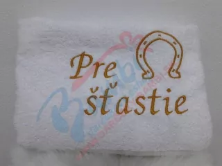 Osuška s nápisom Pre šťastie