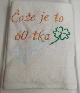 Osuška s nápisom Čože je to 60-tka