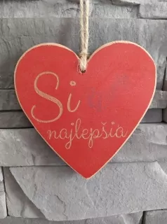 Drevené srdiečko Si najlepšia