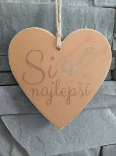 Drevené srdiečko Si najlepší