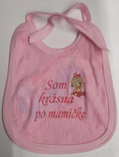Detský podbradník som krásna po mamičke ružový vyšívaný