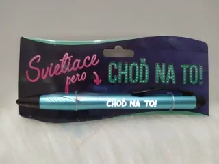 Svietiace pero Choď na to