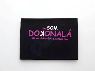 Tričko - Niesom dokonalá ale na niektorých miestach áno