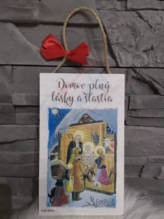 Drevená tabuľka- Domov plný lásky