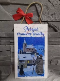Drevená tabuľka- Pokojné sviatky