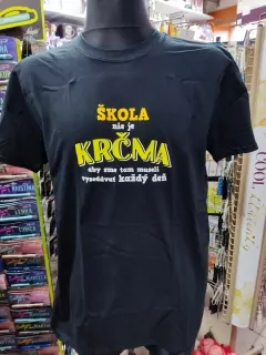 Tričko Škola nie je krčma