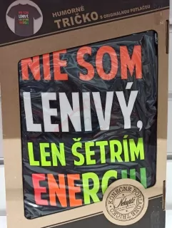 Tričko Nie som lenivý