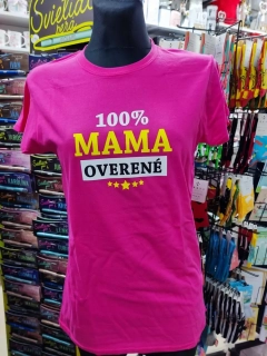 Tričko 100% MAMA
