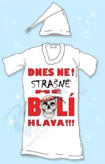 Nočná košeľa - Dnes ne!...