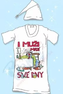 Nočná košeľa - I muži mají své dny