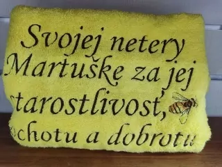 Osuška s nápisom Svojej netery Martuške za jej starostlivosť, ochotu a dobrotu